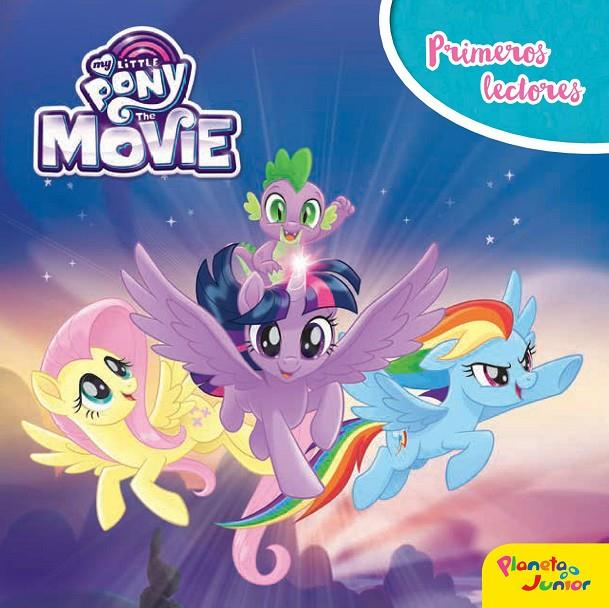 MY LITTLE PONY. THE MOVIE. PRIMEROS LECTORES | 9788408175919 | Galatea Llibres | Librería online de Reus, Tarragona | Comprar libros en catalán y castellano online