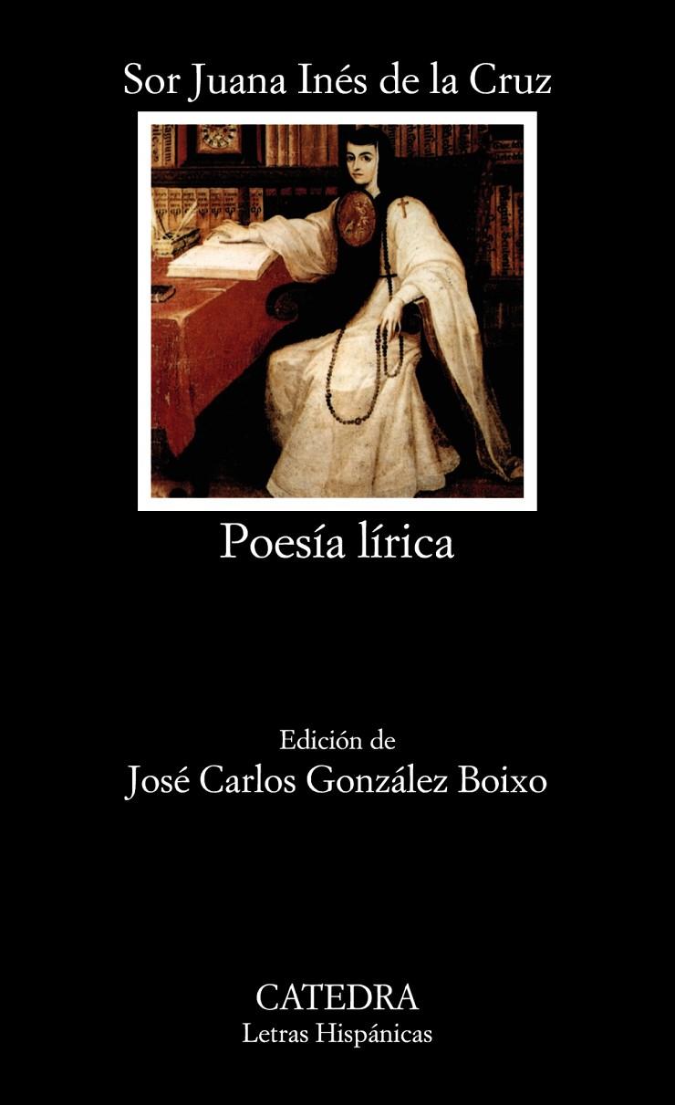 POESÍA LÍRICA | 9788437611044 | CRUZ, SOR JUANA INÉS DE LA | Galatea Llibres | Llibreria online de Reus, Tarragona | Comprar llibres en català i castellà online
