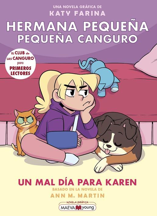 HERMANA PEQUEÑA, PEQUEÑA CANGURO 3: UN MAL DÍA PARA KAREN | 9788419110459 | FARINA, KATY | Galatea Llibres | Librería online de Reus, Tarragona | Comprar libros en catalán y castellano online