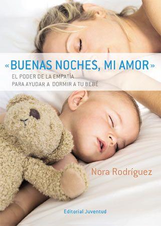 BUENAS NOCHES, MI AMOR | 9788426138552 | RODRIGUEZ, NORA | Galatea Llibres | Llibreria online de Reus, Tarragona | Comprar llibres en català i castellà online