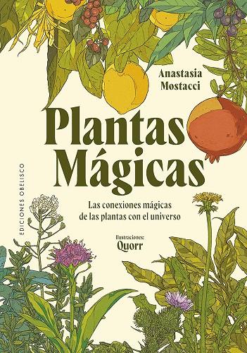 PLANTAS MÁGICAS | 9788411723848 | MOSTACCI, ANASTASIA | Galatea Llibres | Llibreria online de Reus, Tarragona | Comprar llibres en català i castellà online