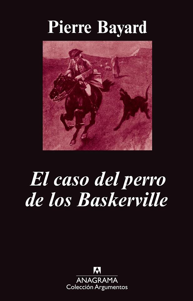 EL CASO DEL PERRO DE LOS BASKERVILLE | 9788433963215 | BAYARD, PIERRE | Galatea Llibres | Llibreria online de Reus, Tarragona | Comprar llibres en català i castellà online