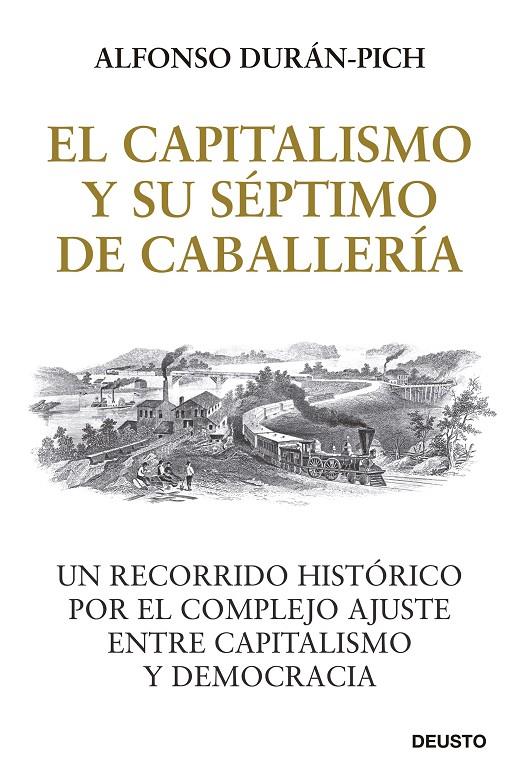 EL CAPITALISMO Y SU SEPTIMO DE CABALLERIA | 9788423433278 | DURAN-PICH, ALFONSO | Galatea Llibres | Librería online de Reus, Tarragona | Comprar libros en catalán y castellano online