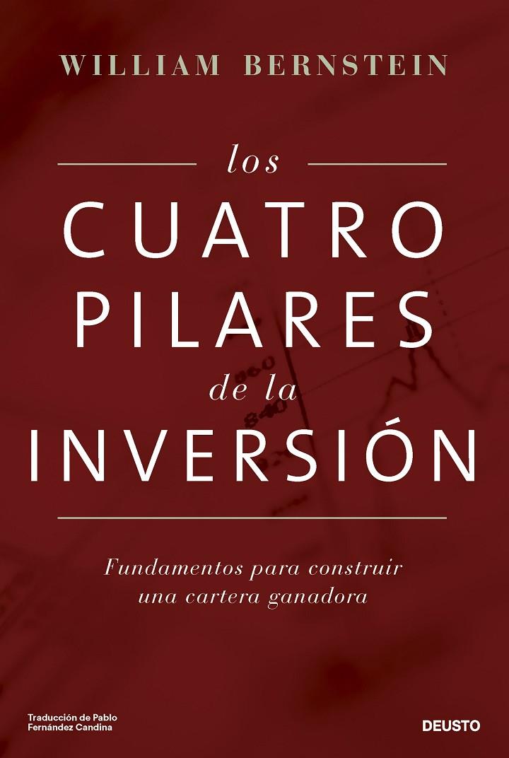 LOS CUATRO PILARES DE LA INVERSIÓN | 9788423439140 | BERNSTEIN, WILLIAM | Galatea Llibres | Librería online de Reus, Tarragona | Comprar libros en catalán y castellano online