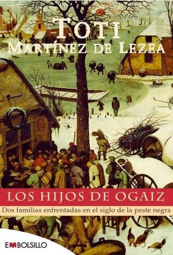 HIJOS DE OGAIZ | 9788415140535 | MARTINEZ DE LEZEA TOTI | Galatea Llibres | Librería online de Reus, Tarragona | Comprar libros en catalán y castellano online