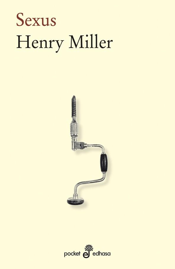 SEXUS | 9788435019644 | MILLER, HENRY | Galatea Llibres | Librería online de Reus, Tarragona | Comprar libros en catalán y castellano online
