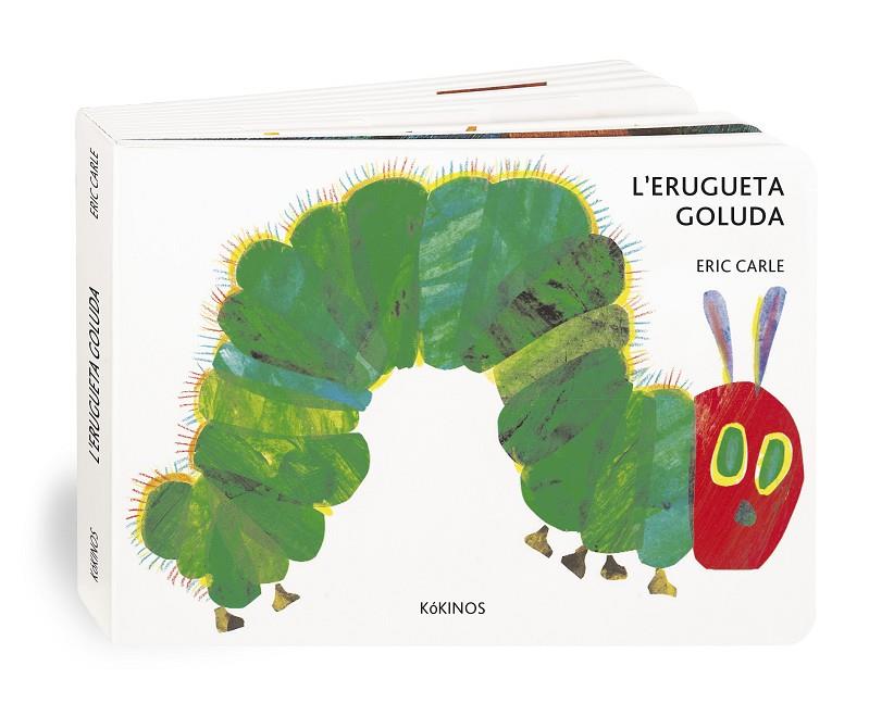 L'ERUGUETA GOLUDA | 9788416126729 | CARLE, ERIC | Galatea Llibres | Librería online de Reus, Tarragona | Comprar libros en catalán y castellano online