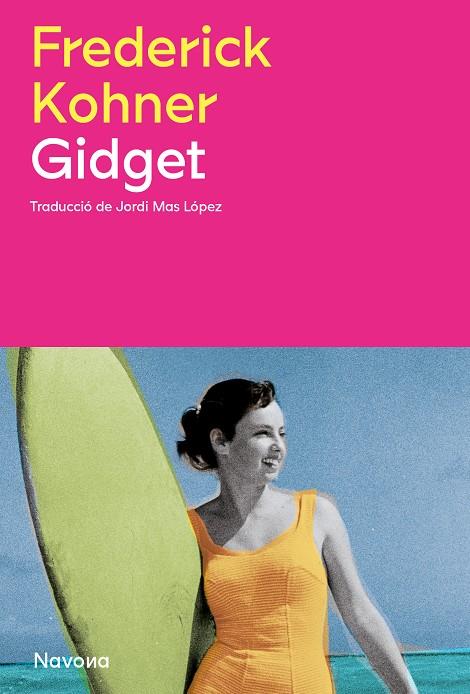 GIDGET | 9788419552181 | KOHNER, FREDERICK | Galatea Llibres | Librería online de Reus, Tarragona | Comprar libros en catalán y castellano online
