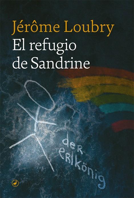 EL REFUGIO DE SANDRINE | 9788418059476 | LOUBRY, JÉRÔME | Galatea Llibres | Librería online de Reus, Tarragona | Comprar libros en catalán y castellano online