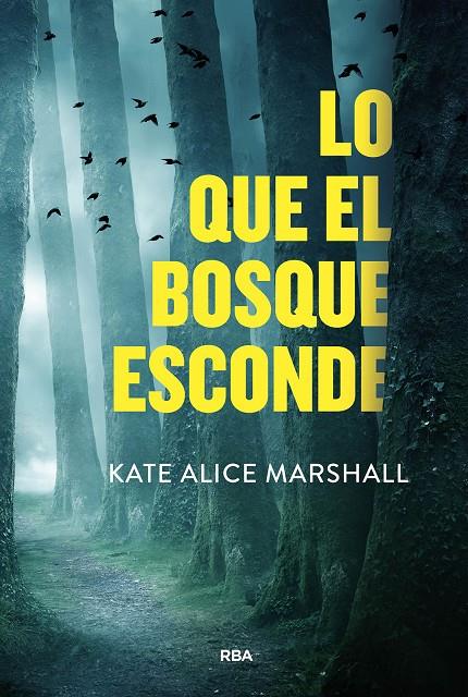 LO QUE EL BOSQUE ESCONDE | 9788411325479 | MARSHALL, KATE ALICE | Galatea Llibres | Llibreria online de Reus, Tarragona | Comprar llibres en català i castellà online