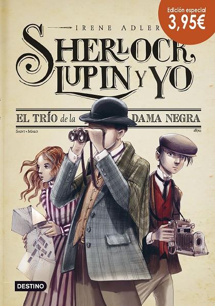 EL TRÍO DE LA DAMA NEGRA (SHERLOCK, LUPIN Y YO, 1) | 9788408139034 | ADLER, IRENE | Galatea Llibres | Librería online de Reus, Tarragona | Comprar libros en catalán y castellano online