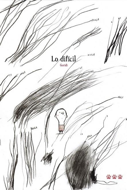 LO DIFÍCIL | 9788494988431 | GURIDI | Galatea Llibres | Llibreria online de Reus, Tarragona | Comprar llibres en català i castellà online