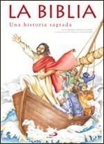 BIBLIA - UNA HISTORIA SAGRADA | 9788428534499 | OROZCO AMORÓS | Galatea Llibres | Llibreria online de Reus, Tarragona | Comprar llibres en català i castellà online