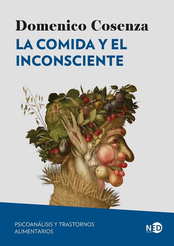 LA COMIDA Y EL INCONSCIENTE | 9788419407757 | COSENZA, DOMENICO | Galatea Llibres | Llibreria online de Reus, Tarragona | Comprar llibres en català i castellà online