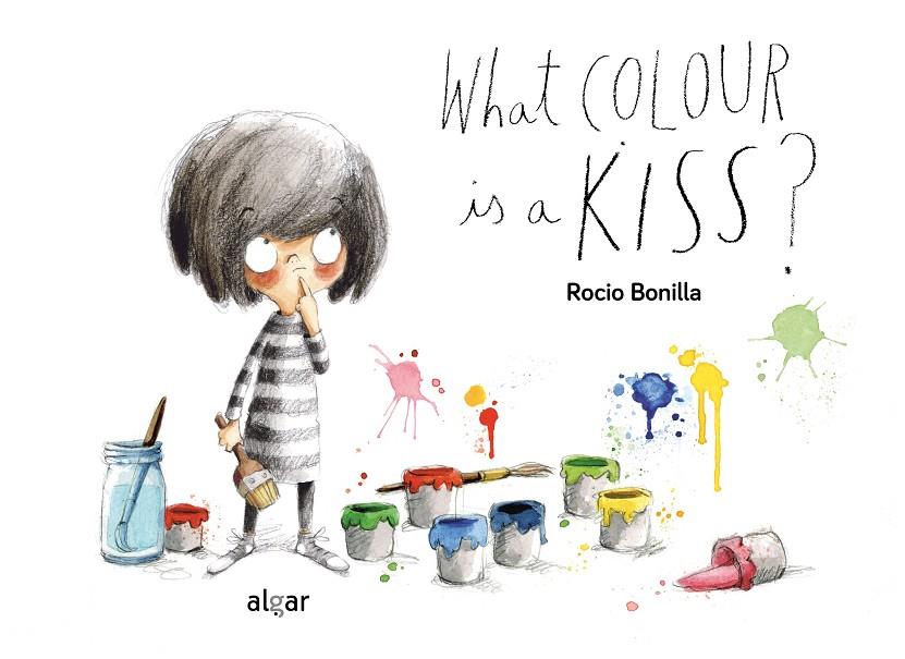 WHAT COLOUR IS A KISS? | 9788491427766 | Galatea Llibres | Llibreria online de Reus, Tarragona | Comprar llibres en català i castellà online