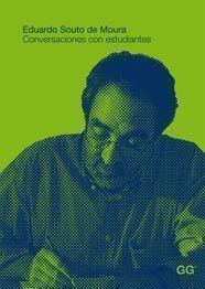 CONVERSACIONES CON ESTUDIANTES | 9788425220463 | SOUTO DE MOURA, EDUARDO | Galatea Llibres | Llibreria online de Reus, Tarragona | Comprar llibres en català i castellà online
