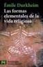 FORMAS ELEMENTALES DE LA VIDA RELIGIOSA, LAS | 9788420655321 | DURKHEIM, EMILE | Galatea Llibres | Librería online de Reus, Tarragona | Comprar libros en catalán y castellano online