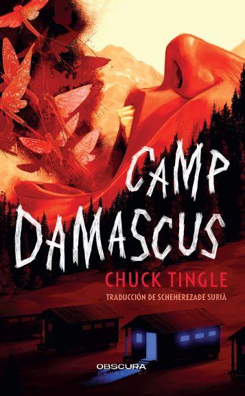 CAMP DAMASCUS | 9788412990690 | TINGLE, CHUCK | Galatea Llibres | Llibreria online de Reus, Tarragona | Comprar llibres en català i castellà online