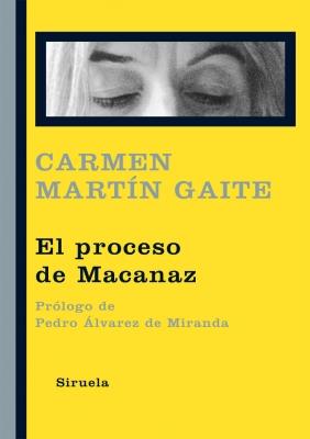 PROCESO DE MACANAZ, EL | 9788498415711 | MARTÍN GAITE, CARMEN | Galatea Llibres | Librería online de Reus, Tarragona | Comprar libros en catalán y castellano online