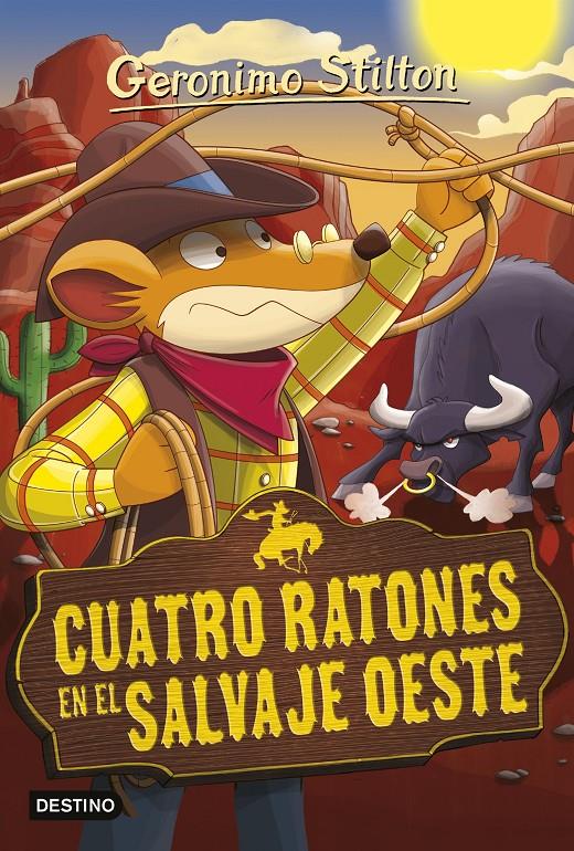 CUATRO RATONES EN EL SALVAJE OESTE. GERONIMO STILTON 27 | 9788408153979 | Galatea Llibres | Librería online de Reus, Tarragona | Comprar libros en catalán y castellano online