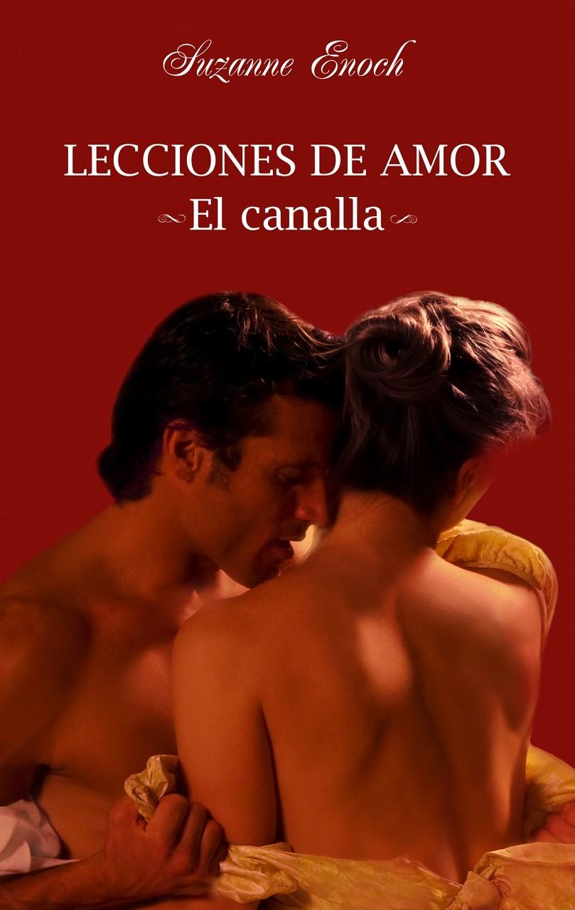 CANALLA, EL. LECCIONES DE AMOR I | 9788408092858 | ENOCH, SUZANNE | Galatea Llibres | Librería online de Reus, Tarragona | Comprar libros en catalán y castellano online