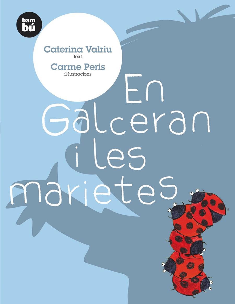GALCERAN I LES MARIETES, EN | 9788483430156 | VALRIU, CATERINA | Galatea Llibres | Librería online de Reus, Tarragona | Comprar libros en catalán y castellano online