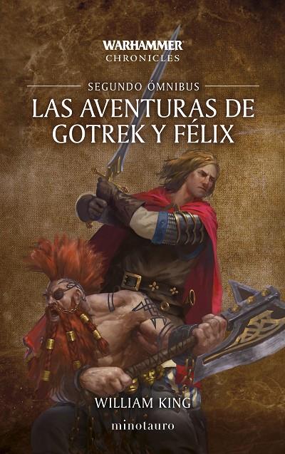 LAS AVENTURAS DE GOTREK Y FÉLIX OMNIBUS 2/6 | 9788445020289 | KING, WILLIAM | Galatea Llibres | Llibreria online de Reus, Tarragona | Comprar llibres en català i castellà online