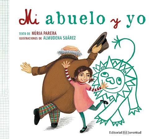 MI ABUELO Y YO | 9788426141903 | PARERA, NÚRIA/SUÁREZ, ALMUDENA | Galatea Llibres | Librería online de Reus, Tarragona | Comprar libros en catalán y castellano online