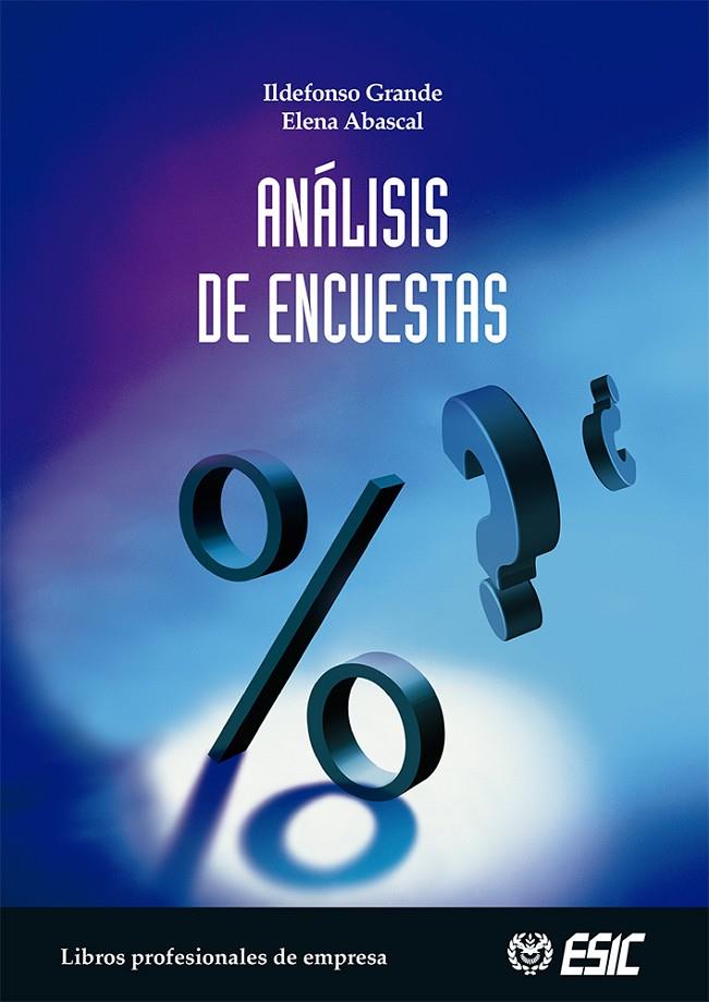 ANALISIS DE ENCUESTAS | 9788473564205 | GRANDE, ILDEFONSO | Galatea Llibres | Librería online de Reus, Tarragona | Comprar libros en catalán y castellano online