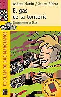 GAS DE LA TONTERIA, EL | 9788434890701 | MARTIN, ANDREU | Galatea Llibres | Librería online de Reus, Tarragona | Comprar libros en catalán y castellano online