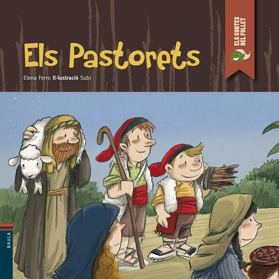 ELS PASTORETS | 9788447925919 | FERRO GAY, ELENA | Galatea Llibres | Llibreria online de Reus, Tarragona | Comprar llibres en català i castellà online