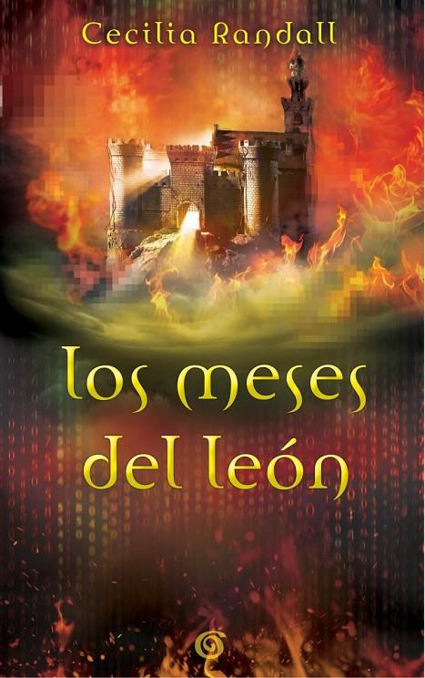 LOS MESES DEL LEÓN. LAS TORMENTAS DEL TIEMPO 2 | 9788466661478 | RANDALL, CECILIA | Galatea Llibres | Llibreria online de Reus, Tarragona | Comprar llibres en català i castellà online