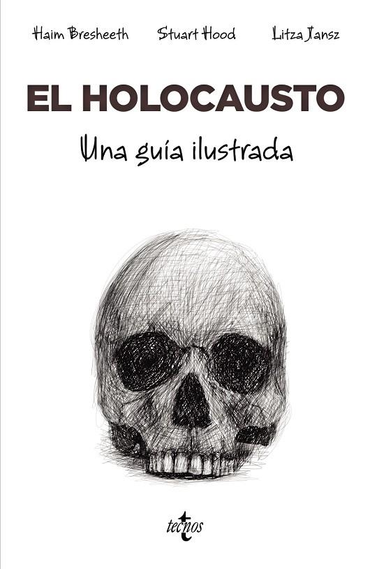 EL HOLOCAUSTO. UNA GUÍA ILUSTRADA | 9788430989164 | BRESHEETH, HAIM/HOOD, STUART | Galatea Llibres | Llibreria online de Reus, Tarragona | Comprar llibres en català i castellà online