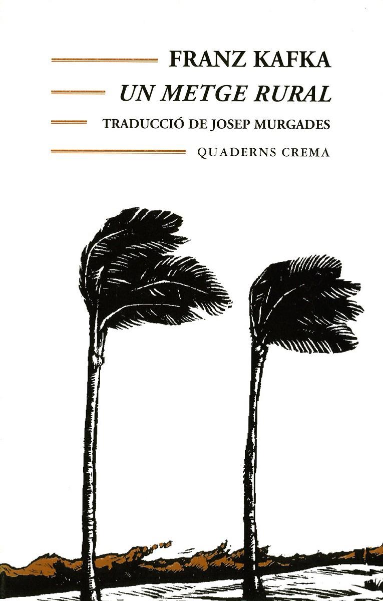 METGE RURAL, UN | 9788477271437 | KAFKA, FRANZ | Galatea Llibres | Llibreria online de Reus, Tarragona | Comprar llibres en català i castellà online