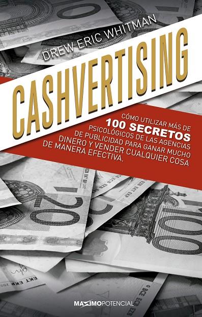 CASHVERTISING | 9788412049824 | WHITMAN, DREW | Galatea Llibres | Llibreria online de Reus, Tarragona | Comprar llibres en català i castellà online