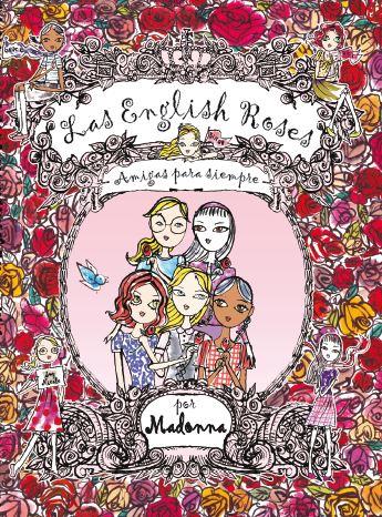 LAS ENGLISH ROSES: AMIGAS PARA SIEMPRE | 9788416082650 | MADONNA | Galatea Llibres | Llibreria online de Reus, Tarragona | Comprar llibres en català i castellà online