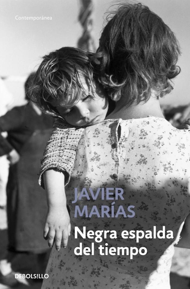 NEGRA ESPALDA DEL TIEMPO | 9788483461730 | MARIAS, JAVIER | Galatea Llibres | Llibreria online de Reus, Tarragona | Comprar llibres en català i castellà online