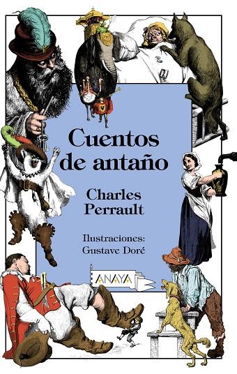 CUENTOS DE ANTAÑO | 9788469827475 | PERRAULT, CHARLES | Galatea Llibres | Librería online de Reus, Tarragona | Comprar libros en catalán y castellano online