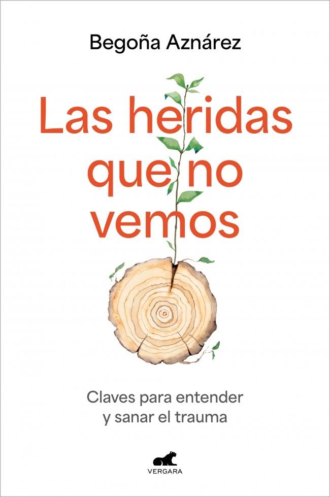 LAS HERIDAS QUE NO VEMOS | 9788410467613 | AZNÁREZ, BEGOÑA | Galatea Llibres | Llibreria online de Reus, Tarragona | Comprar llibres en català i castellà online