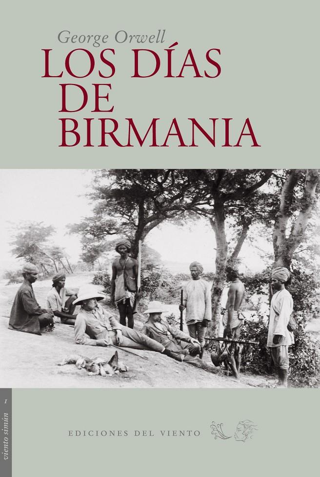 DIAS BIRMANIA, LOS | 9788493300104 | ORWELL, GEORGE | Galatea Llibres | Librería online de Reus, Tarragona | Comprar libros en catalán y castellano online
