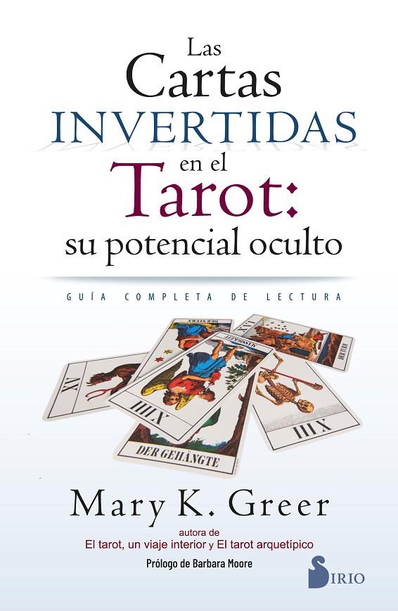 LAS CARTAS INVERTIDAS EN EL TAROT: SU POTENCIAL OCULTO | 9791387974084 | GREER, MARY K. | Galatea Llibres | Llibreria online de Reus, Tarragona | Comprar llibres en català i castellà online