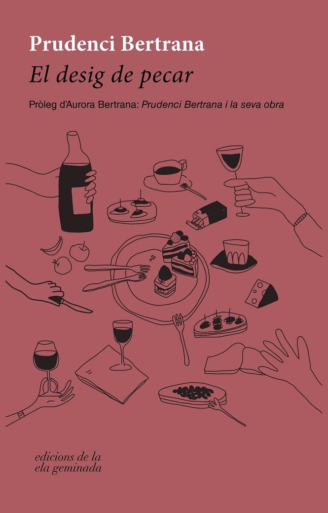 EL DESIG DE PECAR | 9788412452778 | BERTRANA, PRUDENCI | Galatea Llibres | Llibreria online de Reus, Tarragona | Comprar llibres en català i castellà online