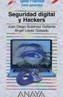 SEGURIDAD DIGITAL Y HACKERS | 9788441517820 | GUTIERREZ, JUAN DIEGO | Galatea Llibres | Librería online de Reus, Tarragona | Comprar libros en catalán y castellano online