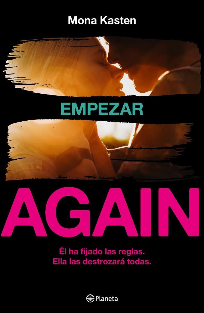 AGAIN 1. EMPEZAR | 9788408213482 | KASTEN, MONA | Galatea Llibres | Librería online de Reus, Tarragona | Comprar libros en catalán y castellano online