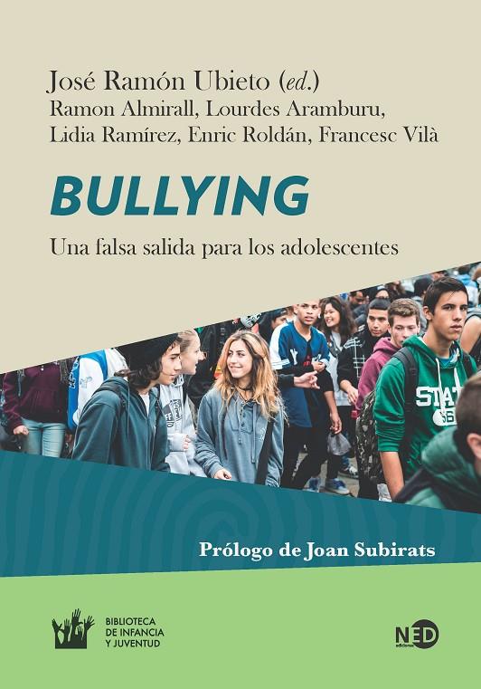 BULLYING | 9788494442469 | UBIETO, JOSE R. | Galatea Llibres | Llibreria online de Reus, Tarragona | Comprar llibres en català i castellà online