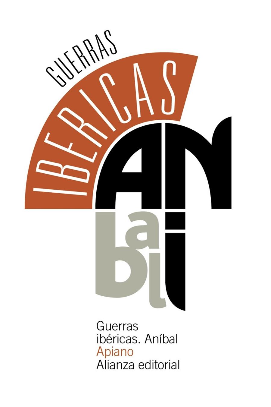 GUERRAS IBÉRICAS. ANÍBAL | 9788491044567 | APIANO | Galatea Llibres | Librería online de Reus, Tarragona | Comprar libros en catalán y castellano online