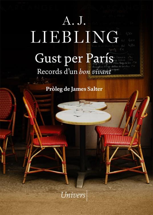 GUST PER PARÍS | 9788418375996 | LIEBLING, A.J. | Galatea Llibres | Librería online de Reus, Tarragona | Comprar libros en catalán y castellano online