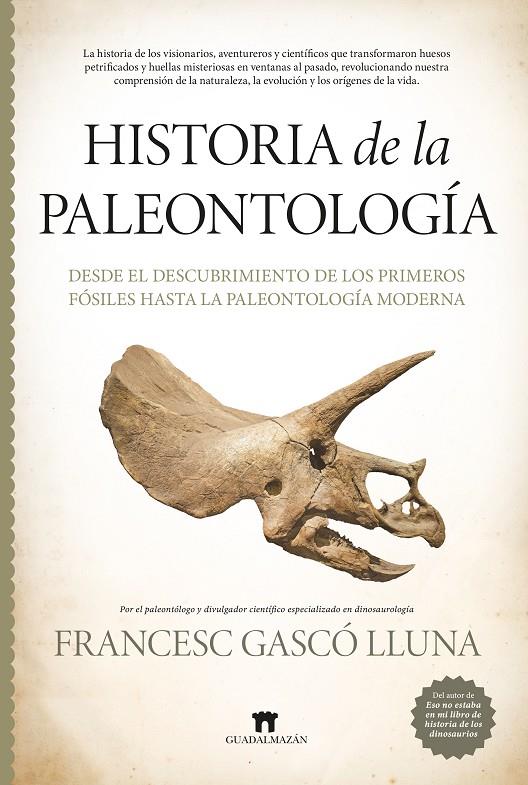 HISTORIA DE LA PALEONTOLOGÍA | 9788419414946 | GASCÓ LLUNA, FRANCESC | Galatea Llibres | Llibreria online de Reus, Tarragona | Comprar llibres en català i castellà online