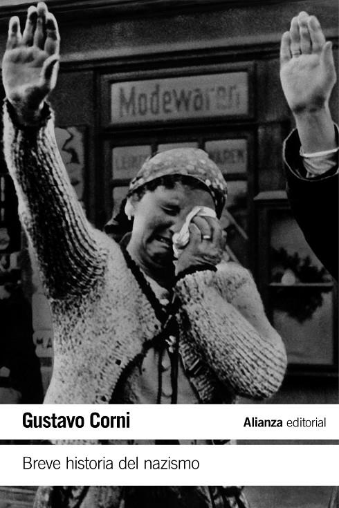 BREVE HISTORIA DEL NAZISMO | 9788491047056 | CORNI, GUSTAVO | Galatea Llibres | Llibreria online de Reus, Tarragona | Comprar llibres en català i castellà online