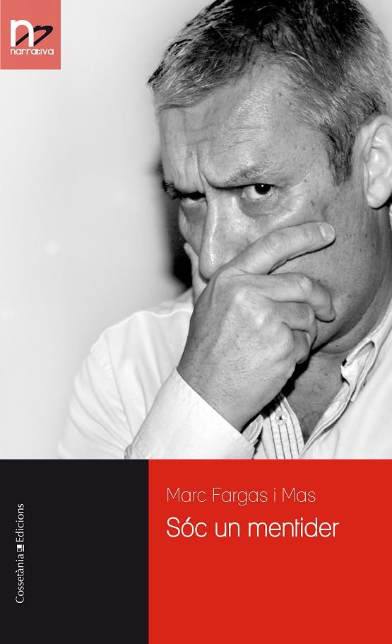 SOC UN MENTIDER | 9788490345979 | FARGAS, MARC | Galatea Llibres | Librería online de Reus, Tarragona | Comprar libros en catalán y castellano online